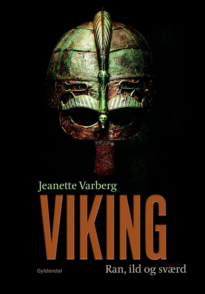 Viking. Ran, ild og sværd af Jeanette Varberg. Foto: omslag fra bogen